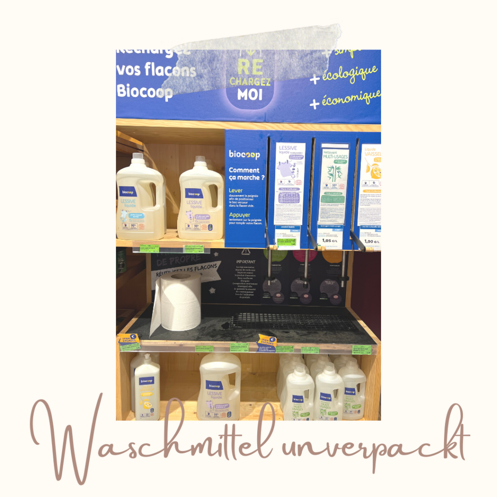 Nachhaltiges Einkaufen in Frankreich: Waschmittel unverpackt im Bio-Supermarkt
